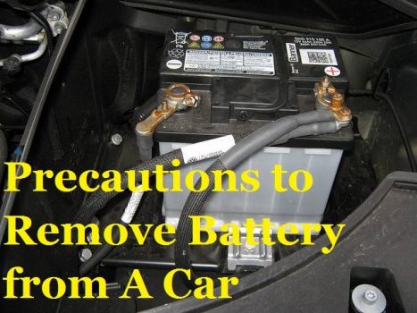 precautions to remova battery from a car